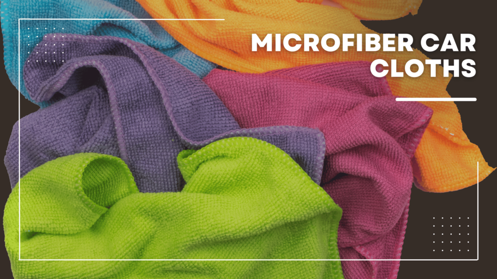 microfiber car cloths