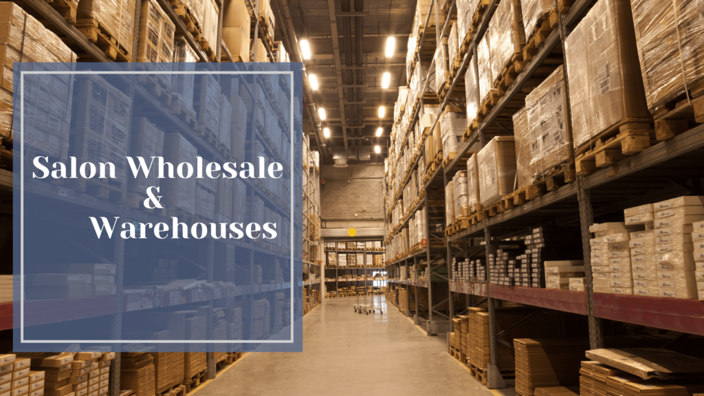 Salon Wholesale & Warehouses