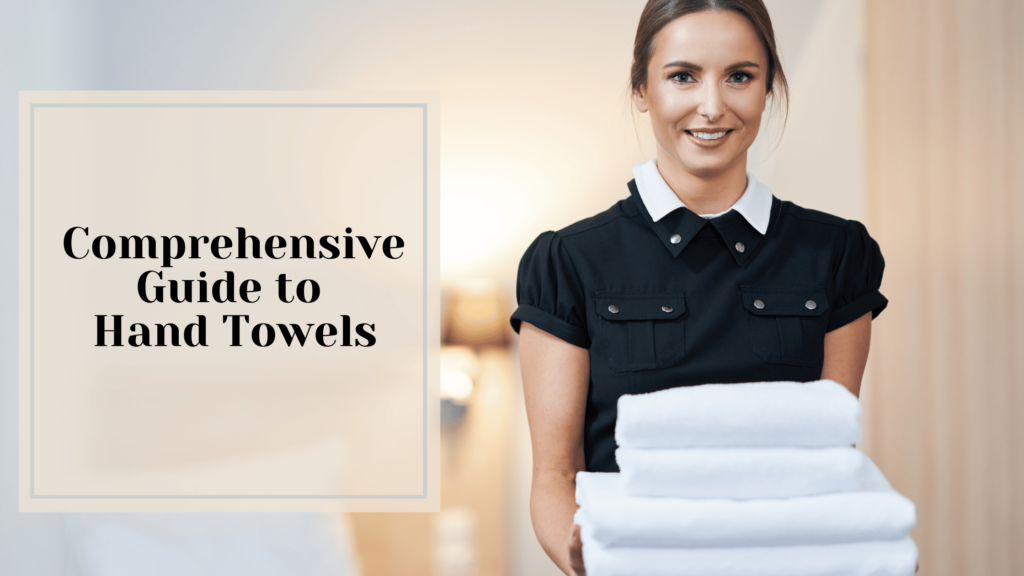 Hand Towels