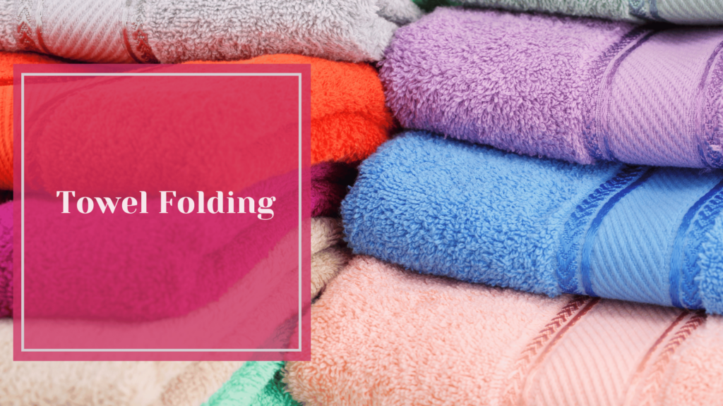 towel-folding