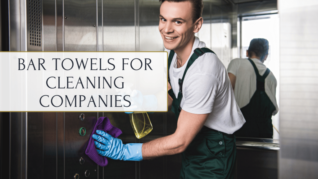 Wholesale Bar Towels for Cleaning Companies